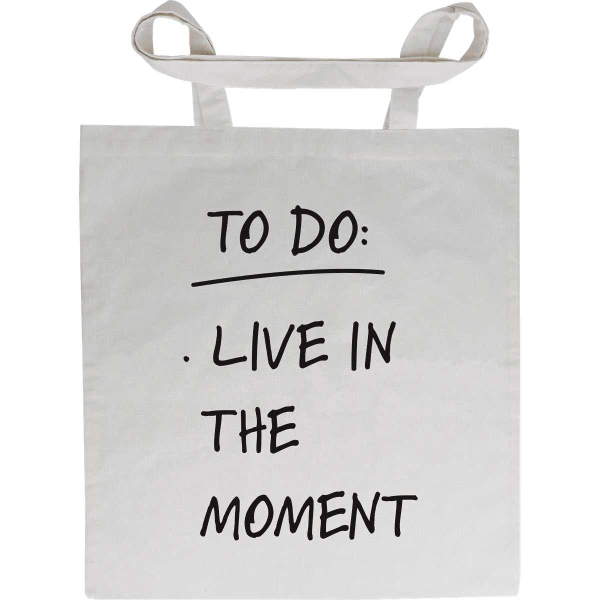 to do, print, tote bag, canvas bag, text graphic, tote bag, canvas bag, weiß, Textdruck, To Do: Live in the Moment, Tote-Tasche, Canvas-Tasche, Textdruck, Weiße Tasche, Wiederverwendbare Tasche